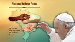 Papst Franziskus hat eine Botschaft zur Fastenaktion der brasilianischen Bischofskonferenz geschickt