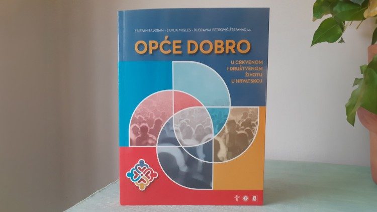 Naslovnica Zbornika "Opće dobro u crkvenom i društvenom životu u Hrvatskoj"