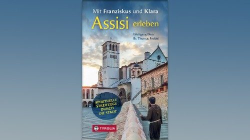 Unser Buchtipp zum Heiligen Jahr: Rom und Assisi spirituell