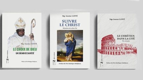 Bénin: Mgr Antoine Ganyé publie trois livres pour célébrer ses 30 ans d’épiscopat   