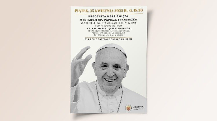 Msza św. za śp. Ojca Świętego Franciszka