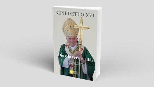 "Dios es la verdadera realidad": un libro de homil&iacute;as in&eacute;ditas de Benedicto XVI