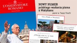 W celu pozyskania wersji elektronicznej „L’Osservatore Romano” na terenie Polski należy zwracać się do własnej parafii