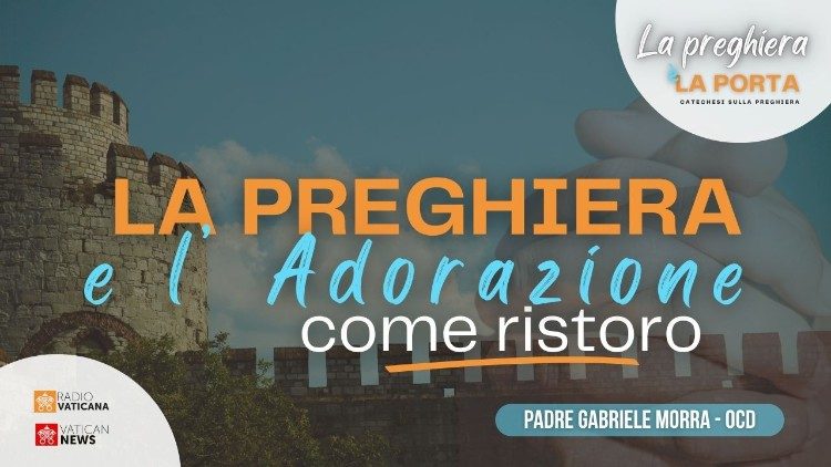 2025.07.16 La preghiera e la porta