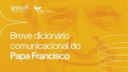 Breve diccionario comunicacional del Papa Francisco