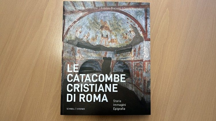 Le catacombe cristiane di Roma. Storia, Immagini, Epigrafia di Vincenzo Fiocchi Nicolai, Fabrizio Bisconti e Danilo Mazzoleni