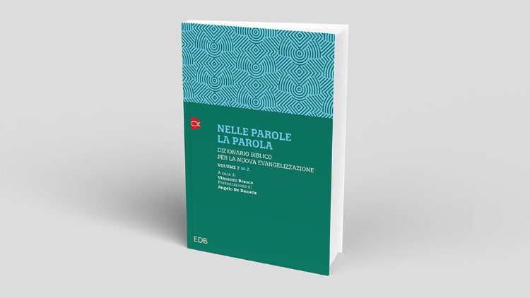 Il secondo volume del Dizionario Biblico per la Nuova Evangelizzazione