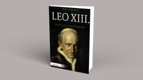 Buchtipp: Jörg Ernesti, Leo XIII. - Papst und Staatsmann
