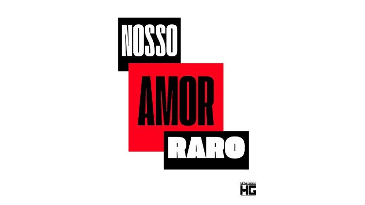 Expresso HG lança “Nosso Amor Raro”