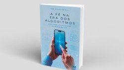 Dom Edson Oriolo lança A Fé na Era dos Algoritmos.
