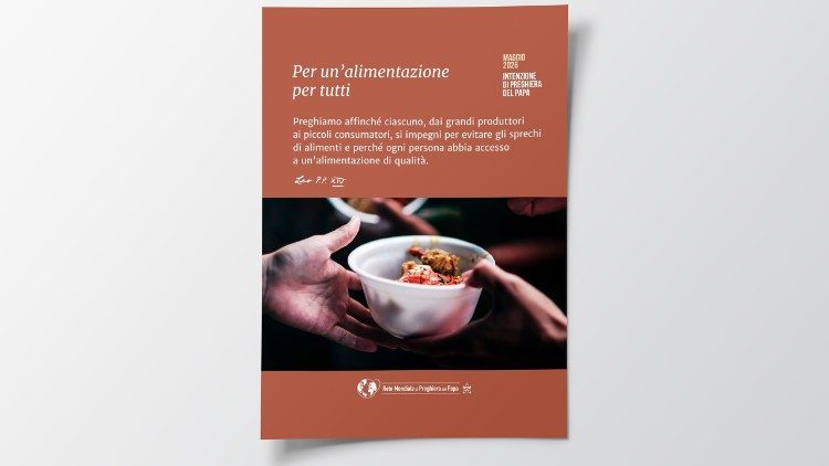 L'intenzione di preghiera del Papa per il mese di maggio. 