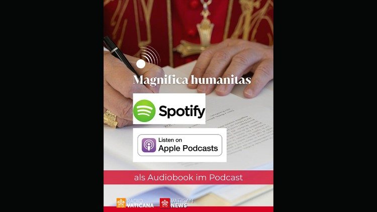 2026.06.26 Audiobook Audiolibro Enciclica Magnifica humanitas tedesco Deutsch Spotify Apple Podcast