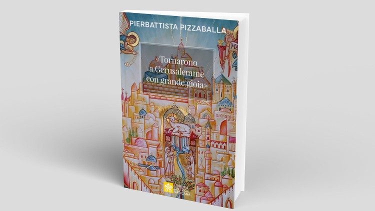 O livro do cardeal Pizzaballa publicado pela Livraria Editora Vaticana