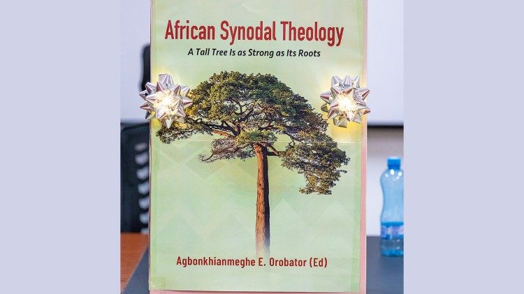 Livre intitulé “African Synodal Theology: A Tall Tree Is as Strong as Its Roots”.