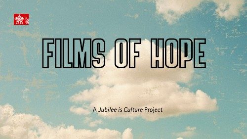 Films for a Jubilee of Hope