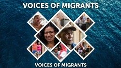 Voices of Migrants
